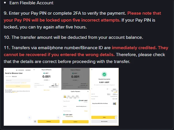 币安帮助中心「如何用币安 Pay 给用户发送加密货币」的第 9 到 11 步：Pay 支付密码连续输错五次会被锁定；用邮箱、手机号或币安 ID 转账会立即到账，信息填错无法追回